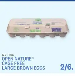 Kings Food Markets OPEN NATURE CAGE FREE LARGE BROWN EGGS offer