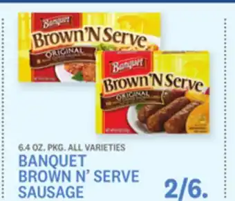 Kings Food Markets BANQUET BROWN N' SERVE SAUSAGE offer