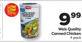 Weis Markets Weis Quality Canned Chicken offer