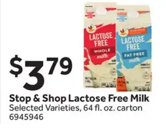 Stop&Shop Stop & Shop Lactose Free Milk offer