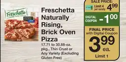 The Fresh Grocer Naturally Rising, Brick Oven Pizza offer