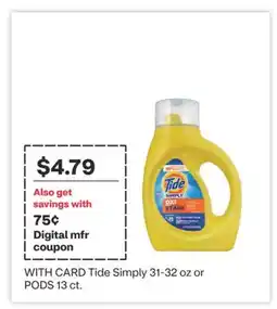 CVS Tide Simply 31-32 oz or PODS 13 ct offer