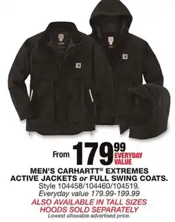 Blain's Farm & Fleet MEN'S CARHARTT EXTREMES ACTIVE JACKETS or FULL SWING COATS offer