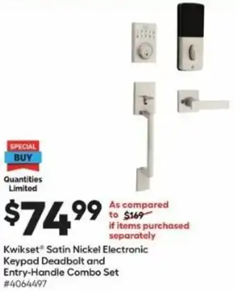 Lowe's Kwikset Satin Nickel Electronic Keypad Deadbolt And Entry-Handle Combo Set offer