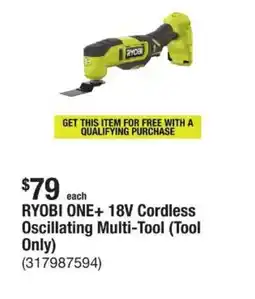 The Home Depot RYOBI ONE+ 18V Cordless Oscillating Multi-Tool (Tool Only) offer