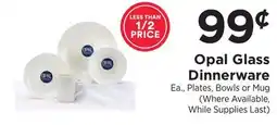 ShopRite Opal Glass Dinnerware offer