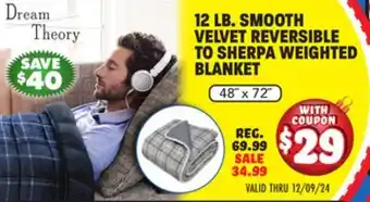 Big 5 Dream Theory 12 lb. Smooth Velvet Reversible to Sherpa Weighted Blanket offer