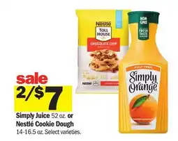 Meijer Simply Juice 52 oz. or Nestlé Cookie Dough 14-16.5 oz offer