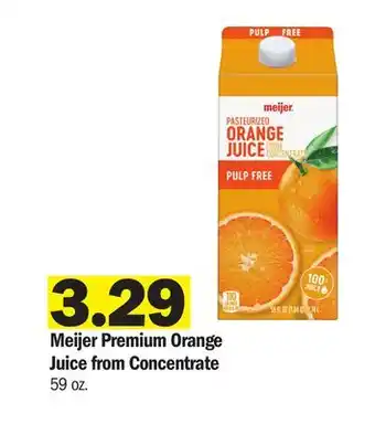 Meijer Meijer Premium Orange Juice from Concentrate offer