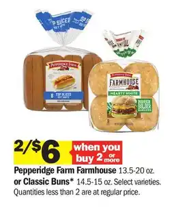 Meijer Pepperidge Farm Farmhouse 13.5-20 oz. or Classic Buns* 14.5-15 oz offer