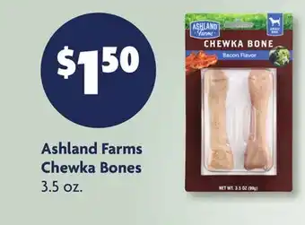 Family Dollar Ashland Farms Chewka Bones offer