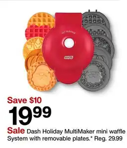 Target Dash Holiday MultiMaker mini waffle System with removable plates offer