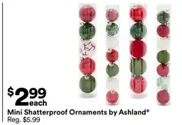 Michaels mini Shatterproof ornaments by Ashland offer