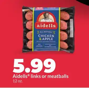 Hy-Vee Aidells links or meatballs offer