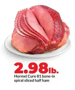 Hy-Vee Hormel Cure 81 bone-in spiral sliced half ham offer