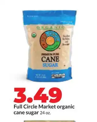 Hy-Vee Full Circle Market organic cane sugar offer