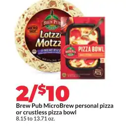 Hy-Vee Brew Pub MicroBrew personal pizza or crustless pizza bowl offer