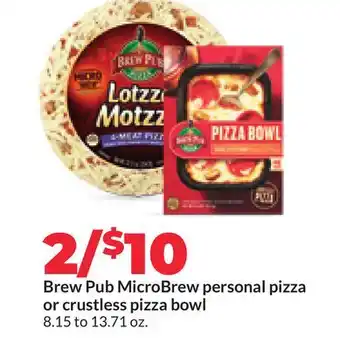 Hy-Vee Brew Pub MicroBrew personal pizza or crustless pizza bowl offer