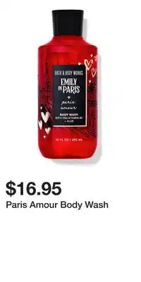 Bath & Body Works Paris Amour Body Wash offer