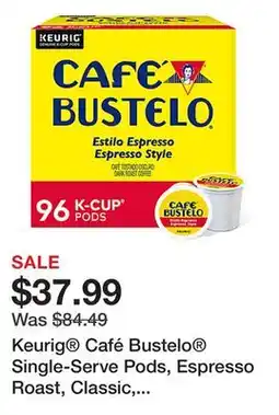 Office Depot Keurig Café Bustelo Single-Serve Pods, Espresso Roast, Classic, Box Of 24 Pods, Case Of 4 Boxes offer