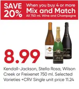 Stater Bros Kendall-Jackson, Stella Rosa, Wilson Creek or Freixenet offer