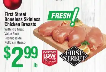 Smart & Final First Street Boneless Skinless Chicken Breasts With Rib Meat offer