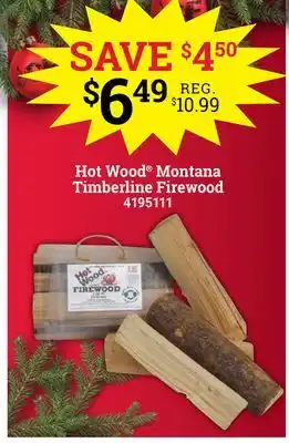 Ace Hardware Hot Wood Montana Timberline Firewood offer