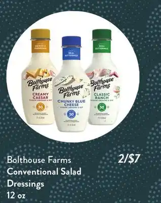 Fresh Thyme Bolthouse Farms Conventional Dressings offer