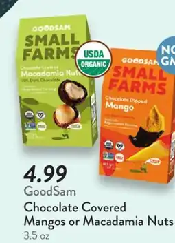 Fresh Thyme GoodSam Chocolate Covered Mangos or Macadamia Nuts offer