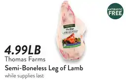 Fresh Thyme Thomas Farms Semi-Boneless Leg of Lamb offer