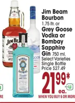 Jewel-Osco Jim Beam Bourbon 1.75 ltr. or Grey Goose Vodka or Bombay Sapphire Gin 750 ml offer