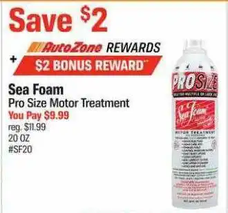 AutoZone Sea Foam Pro Size Motor Treatment offer