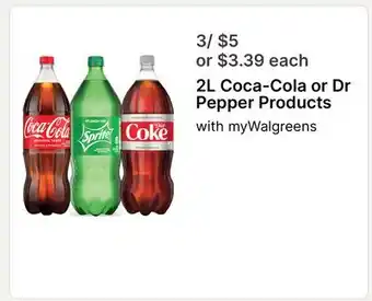 Walgreens Coca-Cola or Dr Pepper Products offer