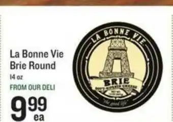 Lowes Foods La Bonne Vie Brie Round offer