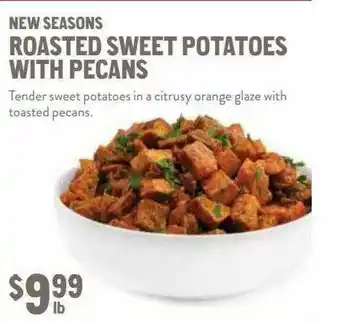 New Seasons Market New Seasons Roasted Sweet Potatoes With Pecans offer