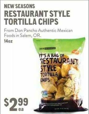 New Seasons Market New Seasons Restaurant Style Tortilla Chips offer