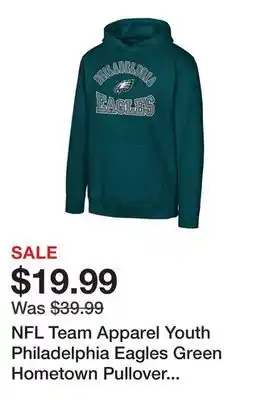 Dick's Sporting Goods NFL Team Apparel Youth Philadelphia Eagles Green Hometown Pullover Hoodie offer