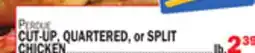 Bravo Supermarkets CUT-UP, QUARTERED, or SPLIT CHICKEN offer