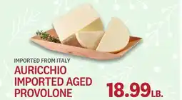 Kings Food Markets AURICCHIO IMPORTED AGED PROVOLONE offer