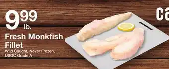 The Fresh Grocer Fresh Monkfish Fillet offer