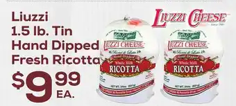 DeCicco & Sons Liuzzi 1.5 lb. Tin Hand Dipped Fresh Ricotta offer