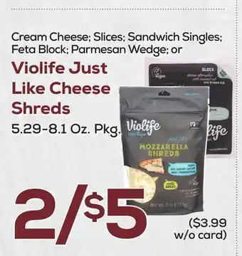 DeCicco & Sons Violife Just Like Cheese Shreds offer