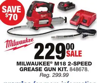 Blain's Farm & Fleet MILWAUKEE M18 2-SPEED GREASE GUN KIT offer