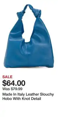 TJ Maxx Made In Italy Leather Slouchy Hobo With Knot Detail offer