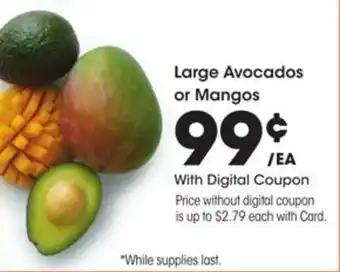 Kroger Large Avocados or Mangos offer