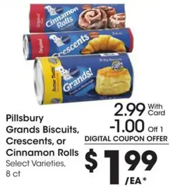 Kroger Pillsbury Grands Biscuits, Crescents, or Cinnamon Rolls offer