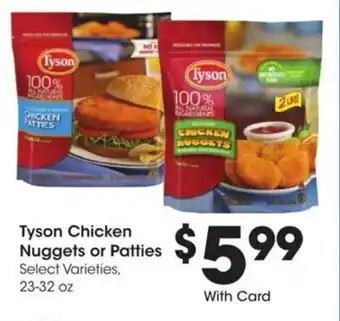 Kroger Tyson Chicken Nuggets or Patties offer