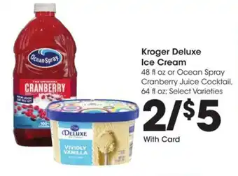 Kroger Kroger Deluxe Ice Cream offer