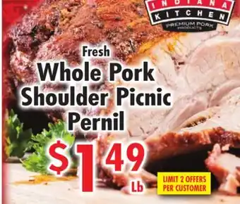 Ideal Food Basket Whole Pork Shoulder Picnic Pernil offer