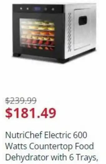 Sears NutriChef Electric 600 Watts Countertop Food Dehydrator With 6 Trays offer